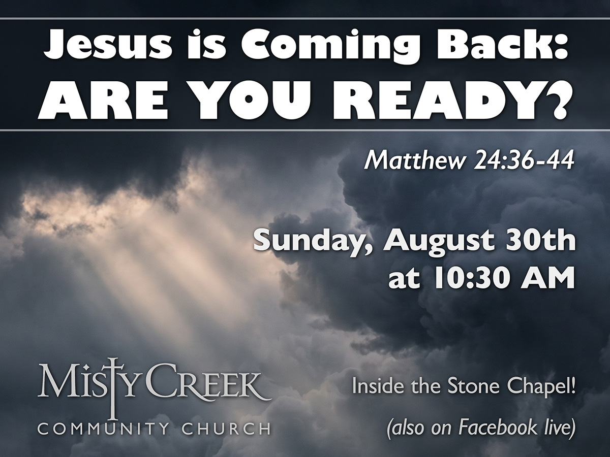 Jesus Is Coming Back: Are You Ready?