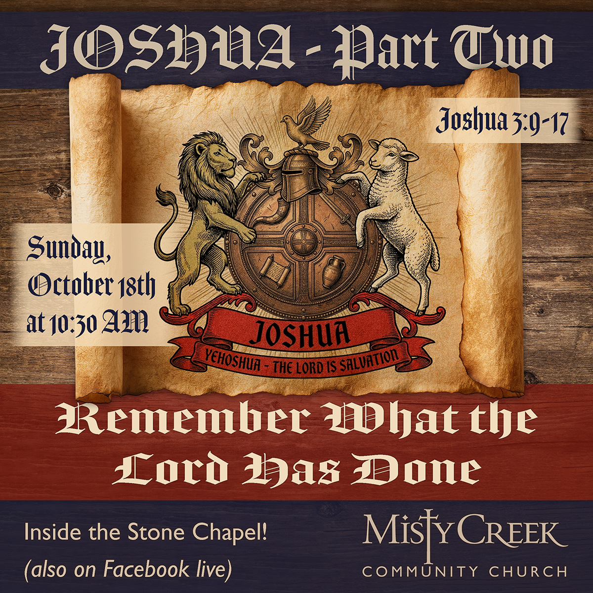 Joshua, Part Two: Remember What the Lord Has Done